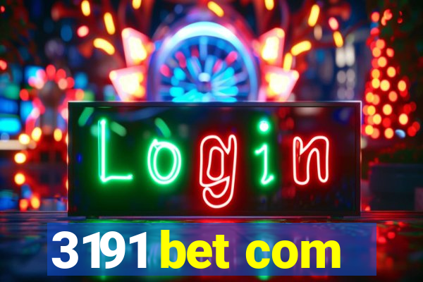 3191 bet com